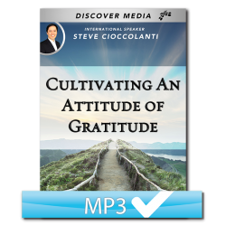 Cultivating An Attitude of Gratitude